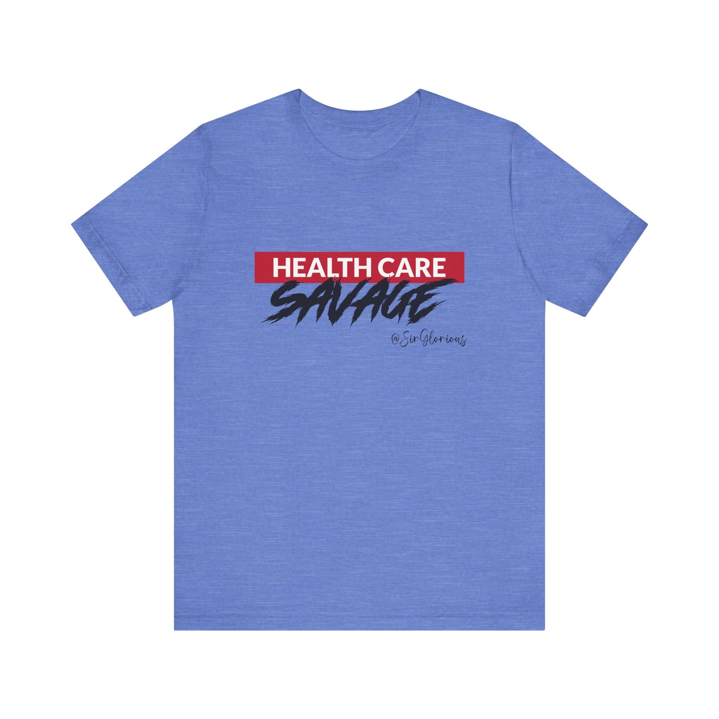 Health Care Savage