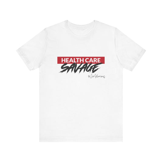 Health Care Savage