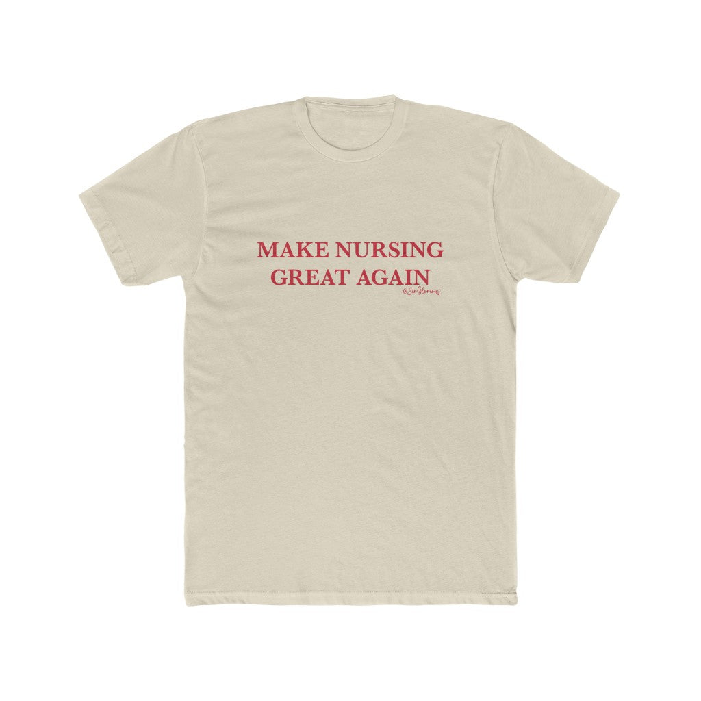 Make Nursing Great Again