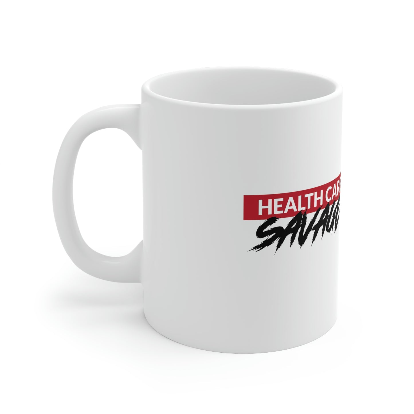 Healthcare Savage Ceramic Mug 11oz