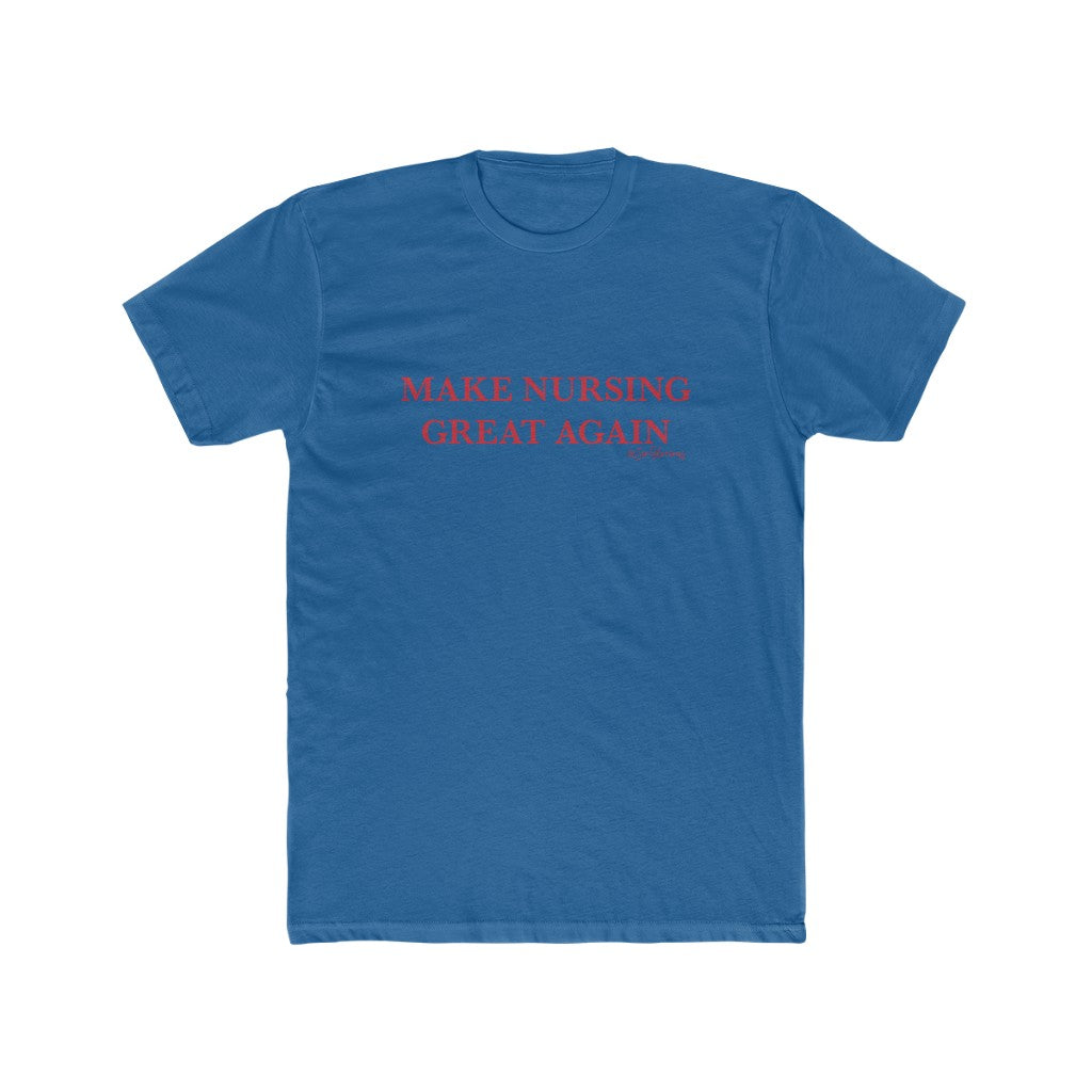 Make Nursing Great Again