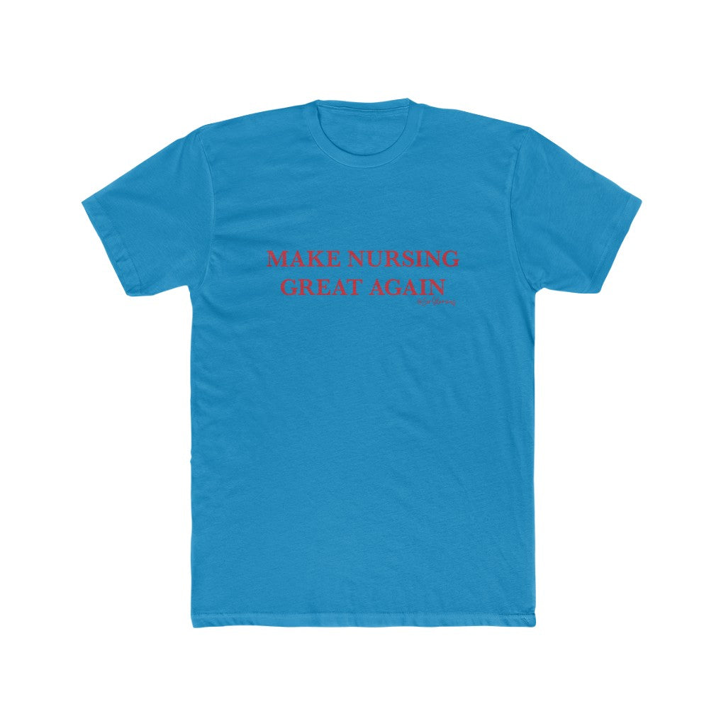 Make Nursing Great Again