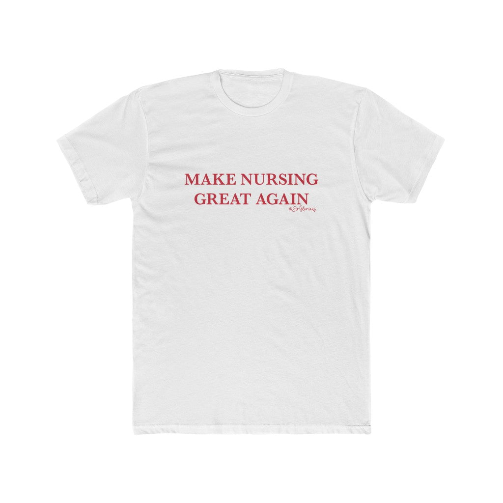Make Nursing Great Again