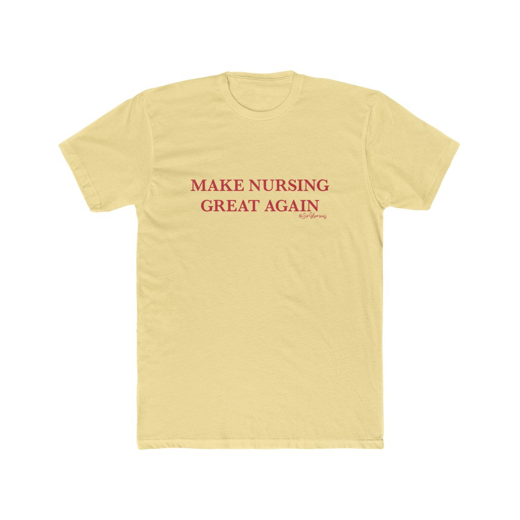 Make Nursing Great Again