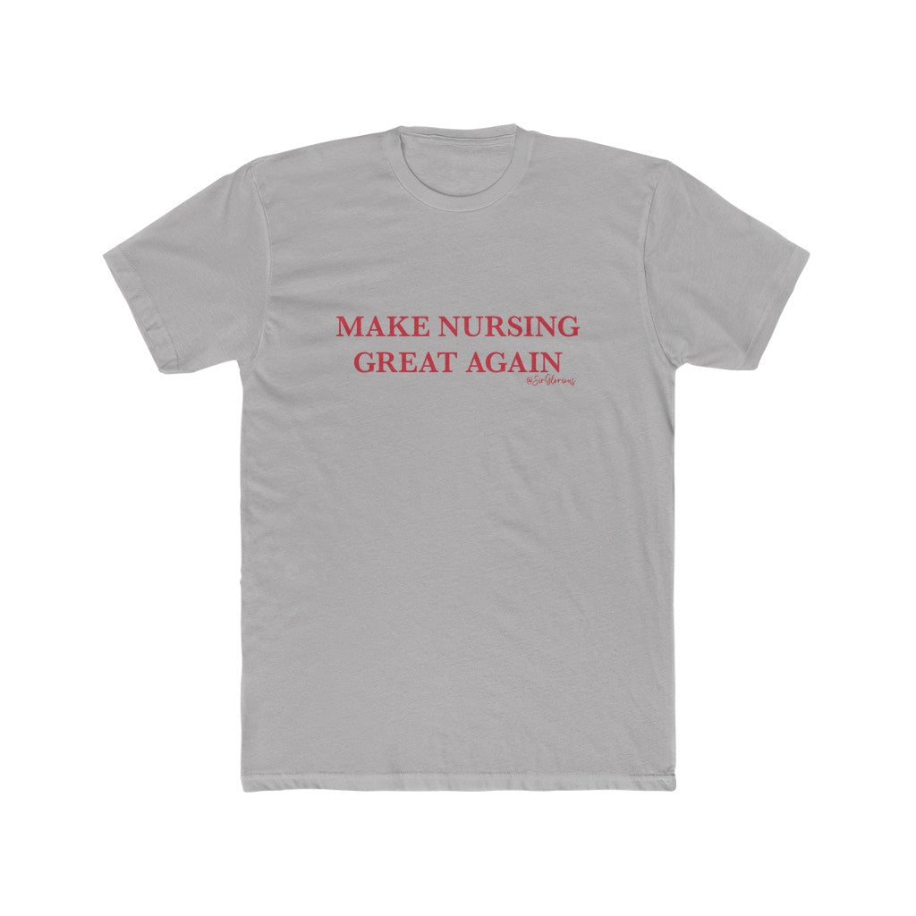 Make Nursing Great Again